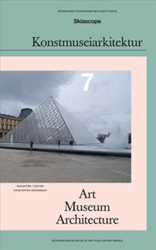 Konstmuseiarkitektur = Art museum architecture, 2015