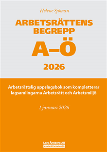 Arbetsrättens begrepp A-Ö 2026 