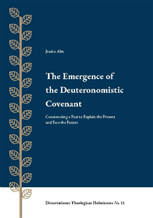 The Emergence of the Deuteronomistic Covenant 