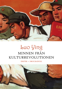Minnen från kulturrevolutionen