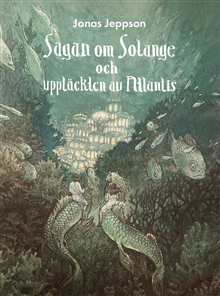 Sagan om Solange och upptäckten av Atlantis
