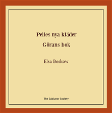 Pelles nya kläder ; Görans bok