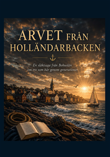 Arvet från Holländarbacken