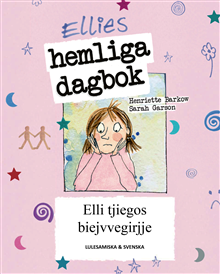 Ellies hemliga dagbok (lulesamiska och svenska)