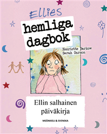 Ellies hemliga dagbok (meänkieli och svenska)