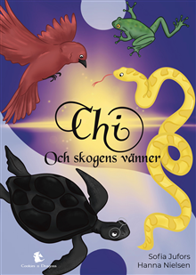Chi och skogens vänner