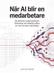 När AI blir en medarbetare 