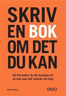 Skriv en bok om det du kan