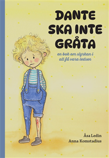 Dante ska inte gråta