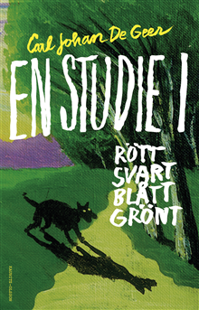 En studie i rött, svart, blått, grönt