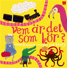 Vem är det som kör?