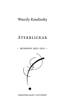 Återblickar. Minnen 1901-1913