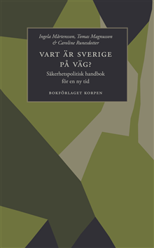 Vart är Sverige på väg? 