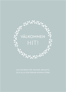 Välkommen hit! - gästbok