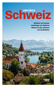 Upptäck Schweiz