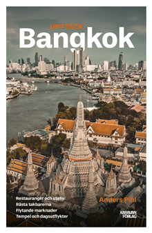 Upptäck Bangkok