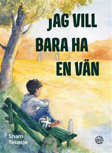 Jag vill bara ha en vän