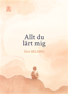 Allt du lärt mig