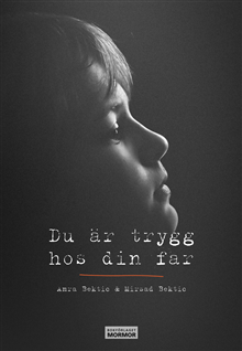 Du är trygg hos din far