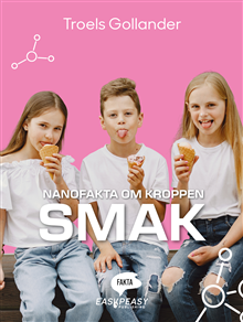 Nanofakta om kroppen. Smak