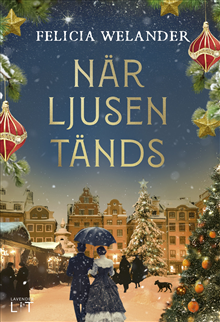 När ljusen tänds