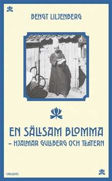 En sällsam blomma 