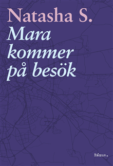 Mara kommer på besök