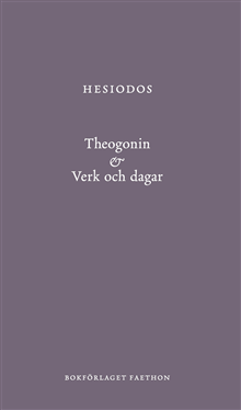 Theogonin & Verk och dagar
