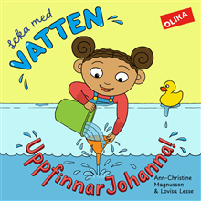 Leka med vatten, UppfinnarJohanna!