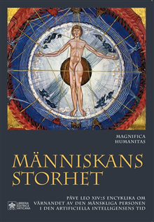 Människans storhet (Magnifica humanitas)
