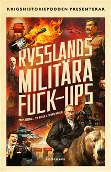 Rysslands militära fuck-ups