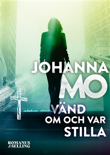 Vänd om och var stilla