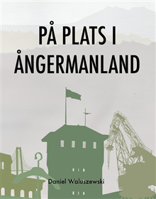 På plats i Ångermanland
