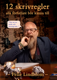 12 skrivregler alla författare bör känna till