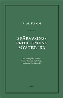 Spårvagnsproblemens mysterier
