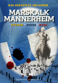 Marskalk Mannerheim Svensk, Finne, Ryss