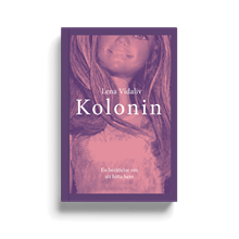 Kolonin - En berättelse om att hitta hem