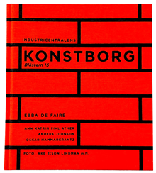 Industricentralens konstborg : Blästern 15, 2022