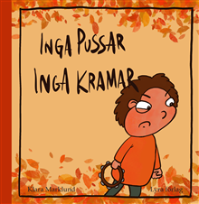 Inga pussar, inga kramar