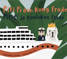 Piri Pi & Kung Frode / Piri Pi & Kuninkas Frode