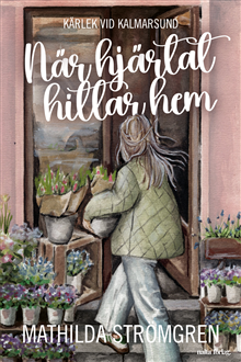 När hjärtat hittar hem