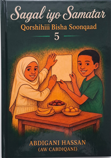 Sagal iyo Samatar - Qorshihii Bisha Soonqaad