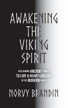 Awakening the Viking Spirit 
