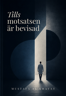 Tills motsatsen är bevisad 