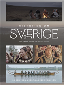 Historien om Sverige Del 1 Från istiden till renässansen